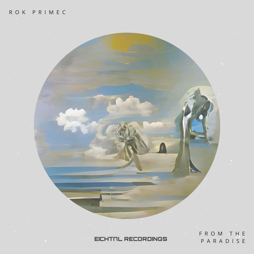Rok Primec - From The Paradise [EICH274]